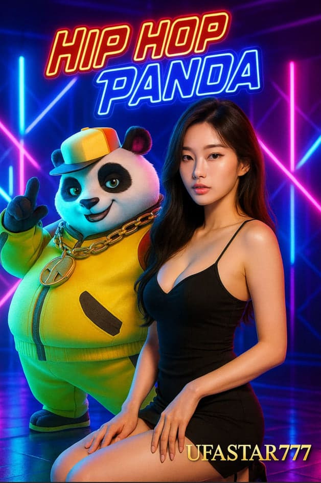 HIP HOP PANDA สล็อตมันส์แนวฮิปฮอปโบนัสแตกหนักจาก UFASTAR777